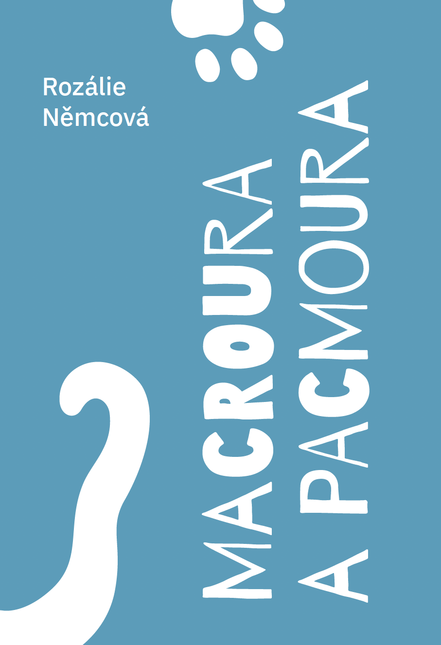 Macroura a Pacmoura_Rozálie Němcová_obálka